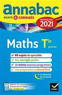 Maths spécialité terminale générale: nouveau bac 2021