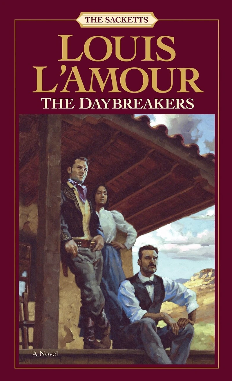 The Daybreakers (Lost Treasures): A Sackett Novel