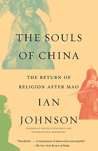 The Souls of China: Return Religion After Mao