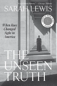 Unseen Truth: When Race Changed Sight America