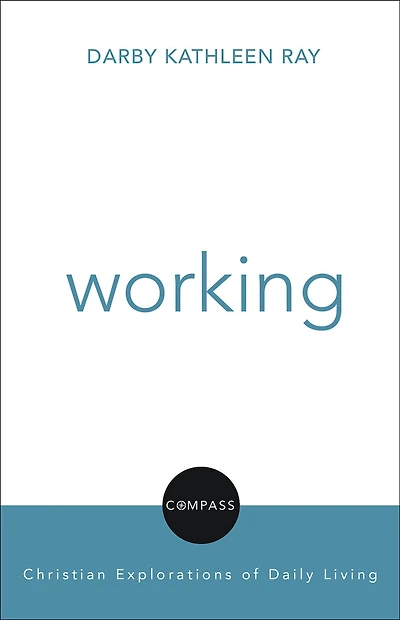 Working: Compass: Christian Explorations