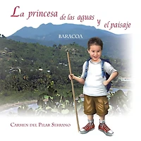 La Princesa De Las Aguas Y El Paisaje