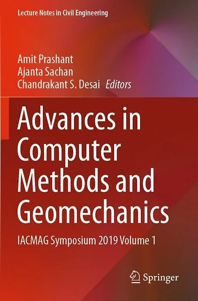 Advances in Computer Methods and Geomechanics: IACMAG Symposium 2019 Volume