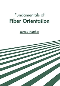 Fundamentals of Fiber Orientation