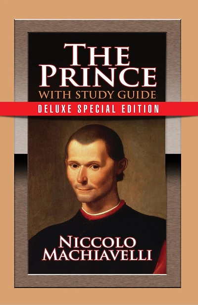 The Prince With Study Guide: Deluxe Special Edition
