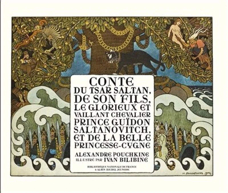 Conte du tsar Saltan, de son fils, le glorieux et vaillant chevalier prince Guïdon Saltanovitch, la belle princesse-cygne