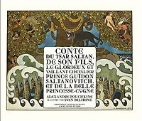 Conte du tsar Saltan, de son fils, le glorieux et vaillant chevalier prince Guïdon Saltanovitch, la belle princesse-cygne