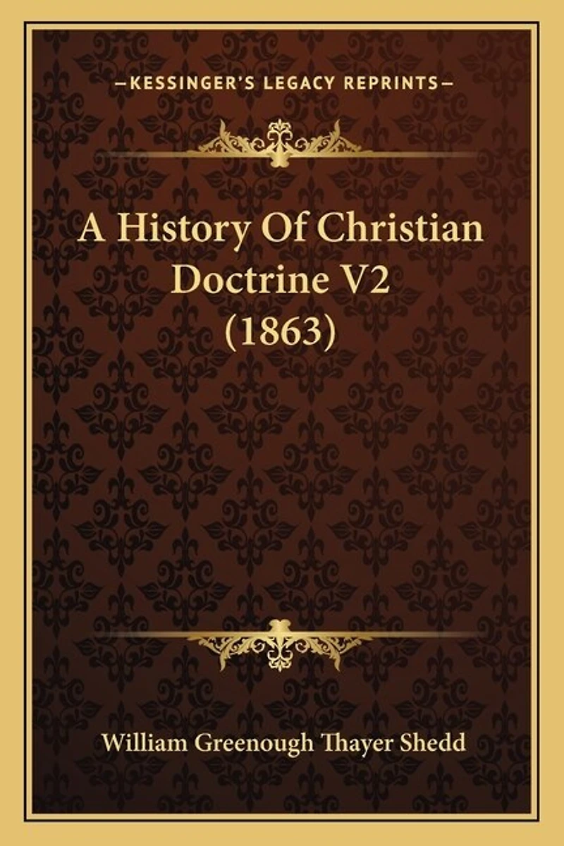 A History Of Christian Doctrine V2 (1863)