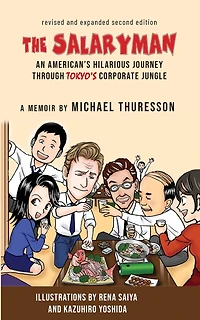 The Salaryman: An American Dude Joins the Ranks of Tokyo's White-Collar Warriors
