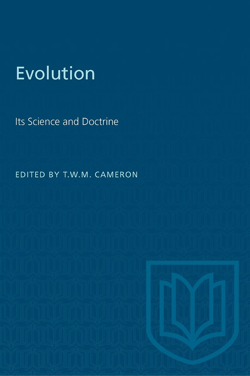 Evolution: Its Science and Doctrine