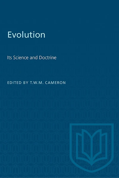 Evolution: Its Science and Doctrine