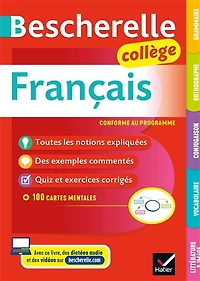 Bescherelle français collège: grammaire, orthographe, conjugaison, vocabulaire, littérature et image