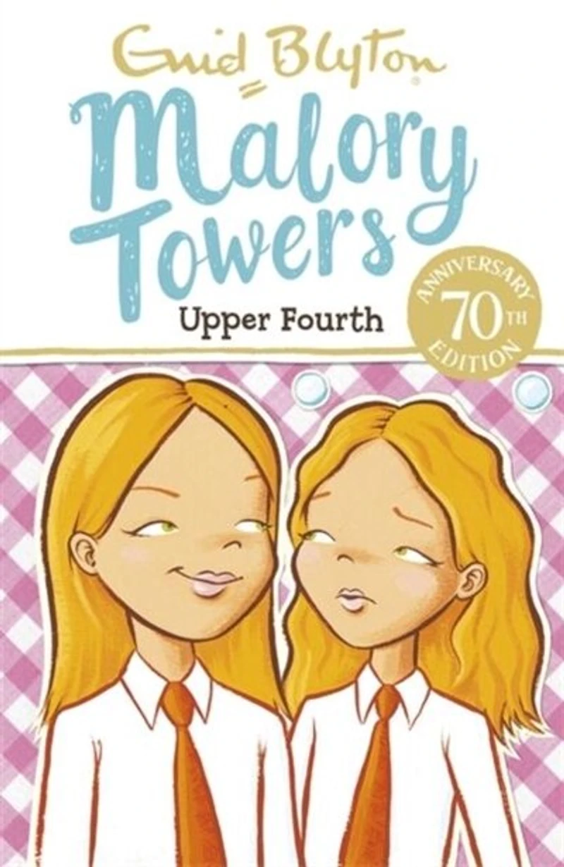 Malory Towers: 04: Upper Fourth