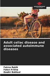 Adult celiac disease and associated autoimmune diseases