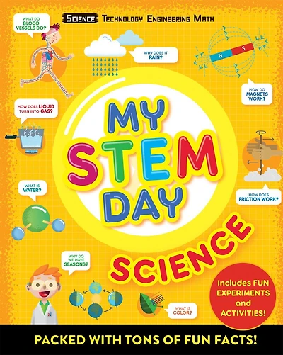 My STEM Day - Science: Packed with fun facts and activities!