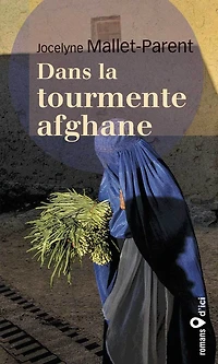 Dans la tourmente afghane
