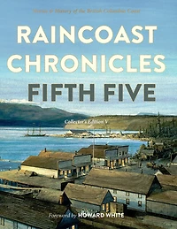 Raincoast Chronicles Fifth Five