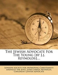 the Jewish Advocate for Young [By J.J. Reynolds]