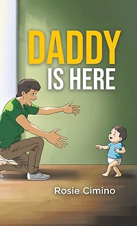 Daddy Is Here
