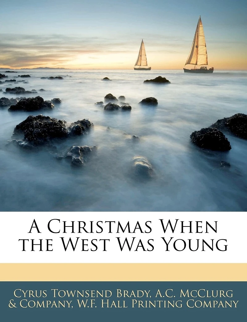 A Christmas When The West Was Young