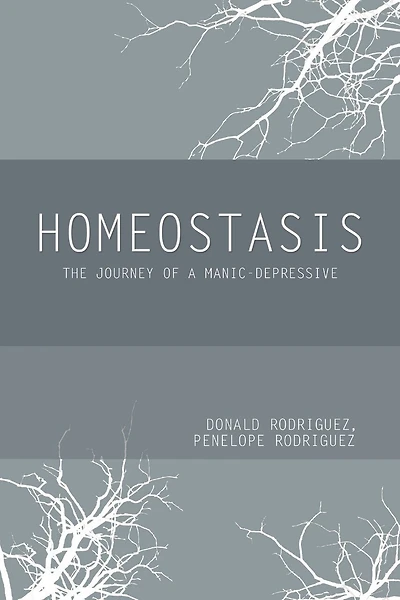 Homeostasis: The Journey of a Manic-Depressive
