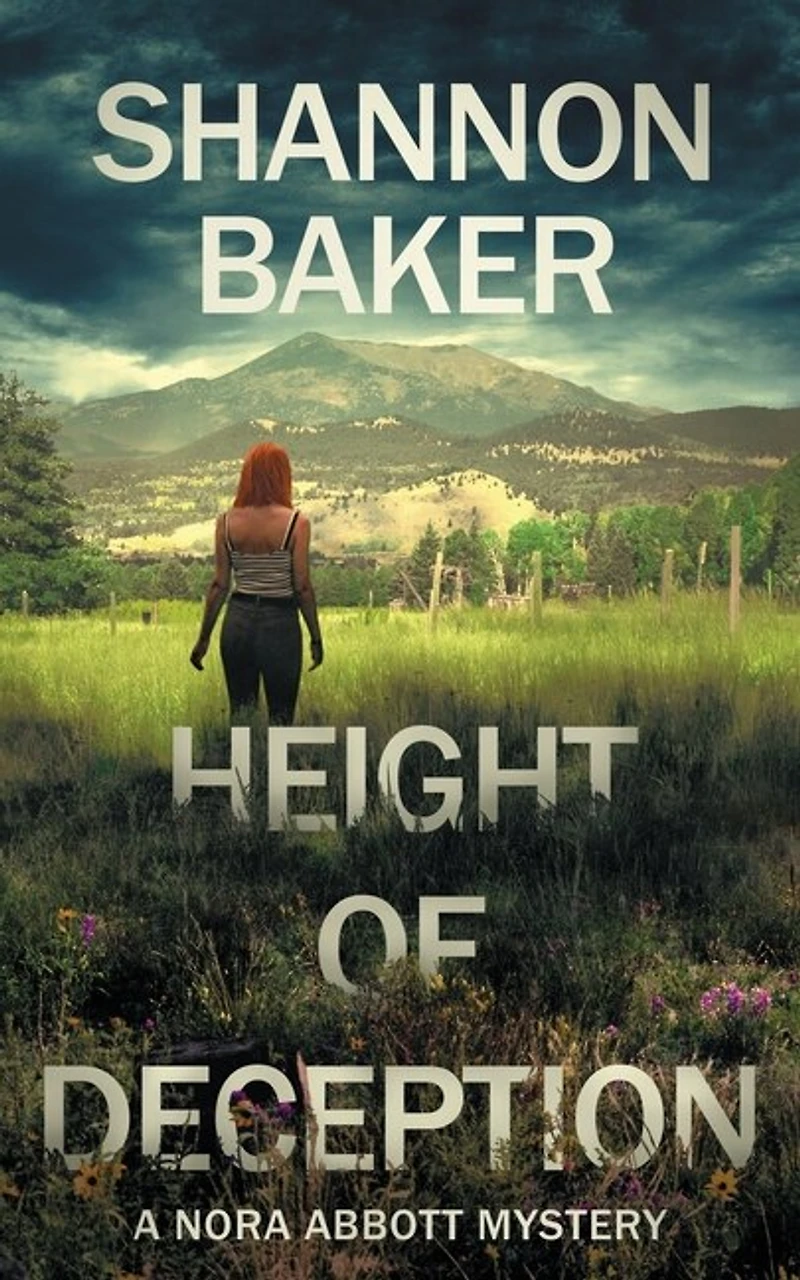 Height Of Deception: A Nora Abbott Mystery