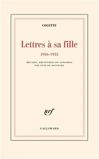 Lettres à sa fille : 1916-1953: 1916-1953