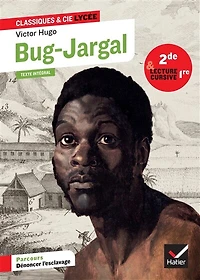 Bug-Jargal (1820): texte intégral suivi d'un dossier nouveau bac et d'un cahier lecture cursive