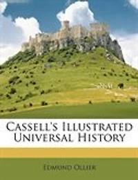 Cassell's Illustrated Universal History