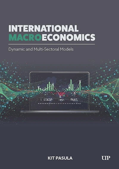 International Macroeconomics: Dynamic and Multi-sectoral Models