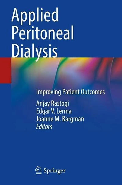 Applied Peritoneal Dialysis: Improving Patient Outcomes