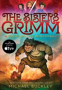 The Fairy-Tale Detectives (The Sisters Grimm #1): 10th Anniversary Edition