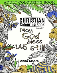 Adult Colouring Book: Christian Colouring Book: Inspirational Bible Blessings Quotes For Christians And People Of Faith -
