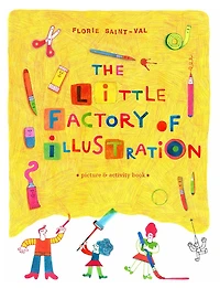 The Little Factory of Illustration