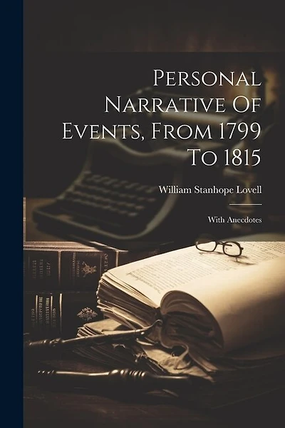 Personal Narrative Of Events