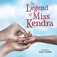 The Legend of Miss Kendra