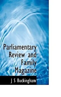 Parliamentary Review and Family Magazine