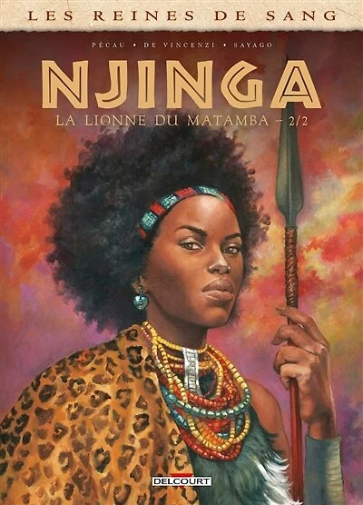 Les reines de sang. Njinga, la lionne du Matamba, Vol. 2