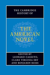 the Cambridge History of American Novel