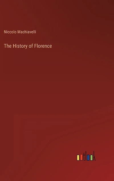 The History of Florence