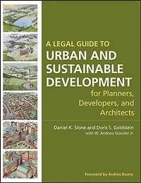 A Legal Guide to Urban and Sustainable Development for Planners, Developers and Architects