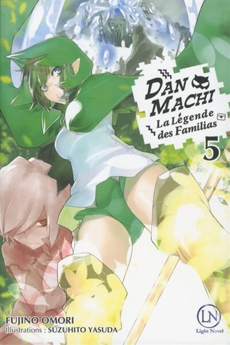 Danmachi : la légende des Familias, Vol. 5