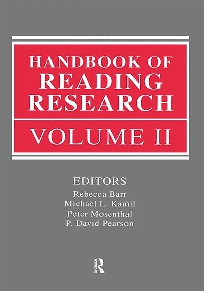 Handbook of Reading Research, Volume II