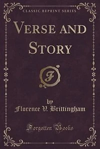 Verse and Story (Classic Reprint)