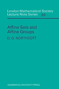 Affine Sets and Affine Groups