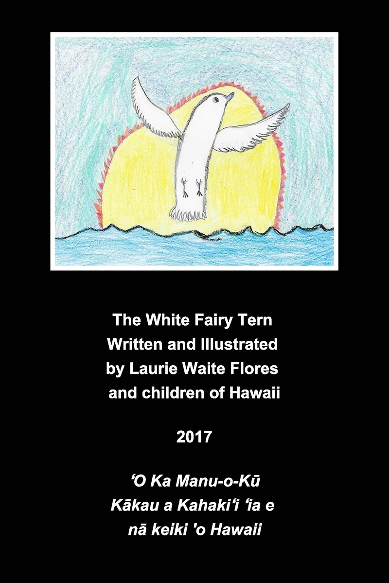 The White Fairy Tern - Manu-o-Kū.