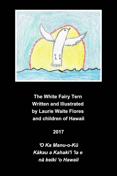The White Fairy Tern - Manu-o-Kū.