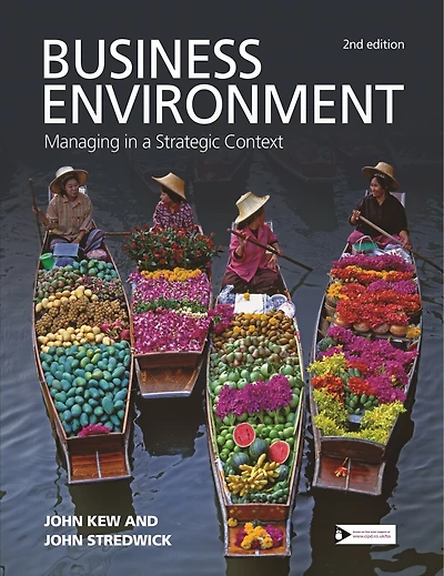 Business Environment: Managing A Strategic Context