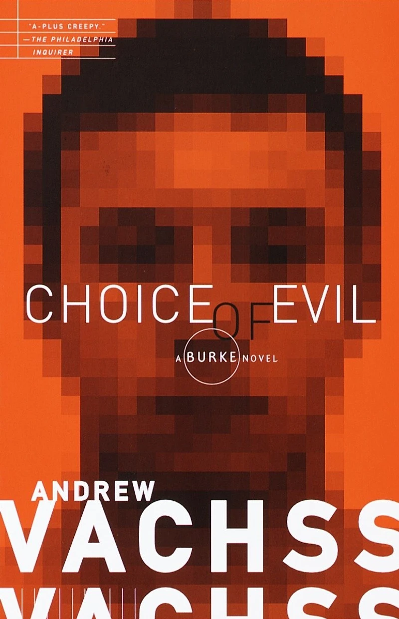 Choice of Evil: A Burke Novel