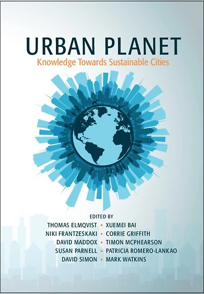 Urban Planet: Knowledge Towards Sustainable Cities